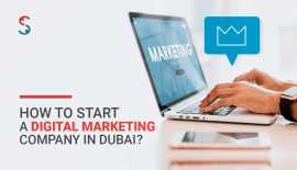 Ways to Start a Digital Marketing Company in Dubai, London