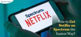Get Netflix on Spectrum the Easiest Way, New York