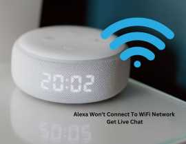 Alexa Won't Connect To WiFi | Get Solution, Haltom City