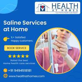 Saline Services at Home in Hyderabad, Hyderabad