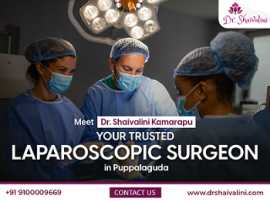 Your Trusted Laparoscopic Surgeon in Puppalaguda , Madanapalle