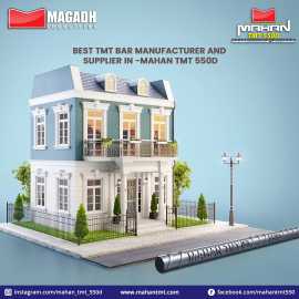 Best TMT Bar Manufacturer -Mahan TMT 550D, Patna