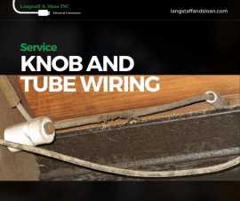 Expert Knob and Tube Wiring Services in Ontario , Toronto
