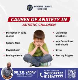 Causes Of Anxiety In Autistic Children, Lucknow
