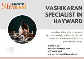 Vashikaran Specialist in Hayward, Hayward