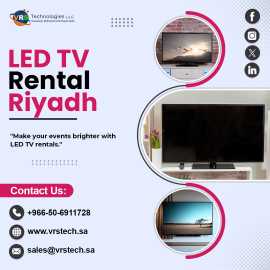 Key Benefits of LED TV Rentals in Riyadh, Riyadh