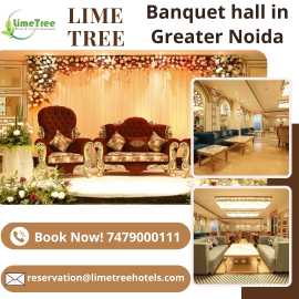 Best Banquet hall in Greater Noida, Noida