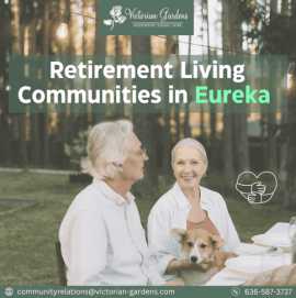 Experience Resort Lifestyle Communities in Eureka