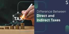 Difference Between Direct and Indirect Taxes, Dubai