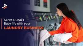 How to Set Up a Laundry Business in Dubai?, Dubai