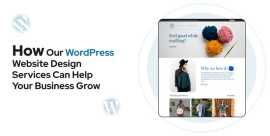 How Our WordPress Website Design Services Can Help, Los Angeles