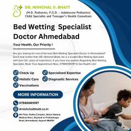 Bed Wetting  Specialist Doctor Ahmedabad, Ahmedabad