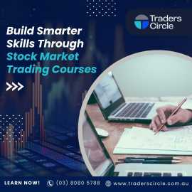 Build Smarter Skills Through Stock Market Trading , Melbourne