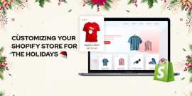 Customizing Your Shopify Store for the Holidays, Los Angeles