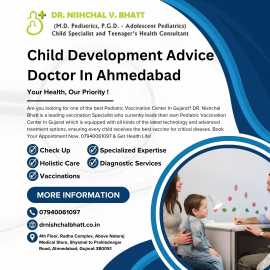 Child Development Advice Doctor In Ahmedabad, Ahmedabad