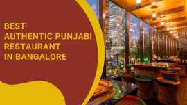 Best Authentic Punjabi Restaurant in Bangalore, Bengaluru