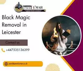 Black Magic Removal in Leicester, Leicester