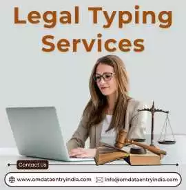 Outsource Legal Typing Services in India, Ahmedabad