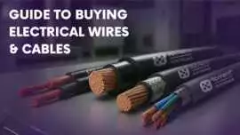Buying Electrical Wires and Cables? , Ahmedabad