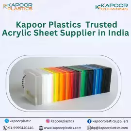 Kapoor Plastics – Trusted Acrylic Sheet Supplier , New Delhi