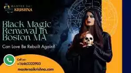 Black Magic Removal in Boston, Massachusetts , New York