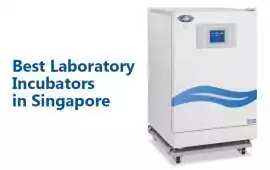 Best Scientific Incubators in Singapore for Labs, Bukit Timah