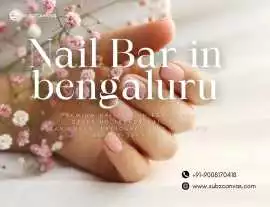 Nail Bar in Bengaluru | Professional & Trendy , Bengaluru