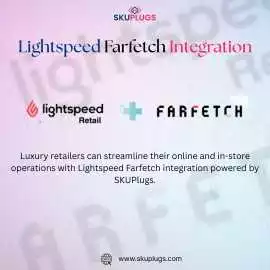 Lightspeed Farfetch Integration, New York