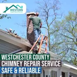 Reliable Chimney Repair in Westchester County, New York