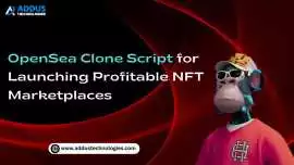 OpenSea Clone Script for Launching Profitable NFT , Ahwahnee