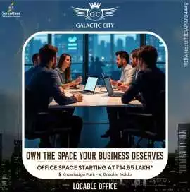 Commercial Space in Greater Noida | Galactic City, Noida
