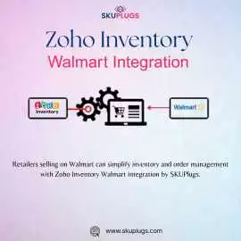 Zoho Inventory Walmart Integration by SKUPlugs, New York