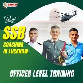 Best SSB Coaching in Lucknow, Lucknow