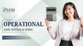Top UAE Operational Audit Services for Businesses , Dubai