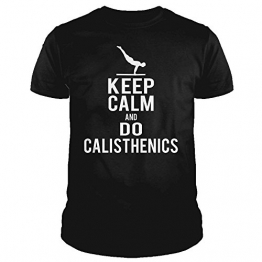 IDEAMAGLIETTA CAL0002 Maglietta Calisthenics Keep Calm And do Calisthenics (M, Nero) - 1