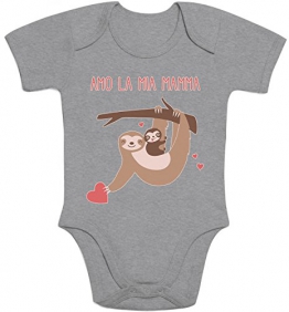 Amo la mia Mamma - Dolce idea regalo per madre Body neonato manica corta 0-3 Mesi Grigio - 1