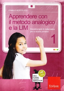 Apprendere con il metodo analogico e la LIM. Maxistrumenti di matematica per la scuola primaria. Con CD-ROM - 1