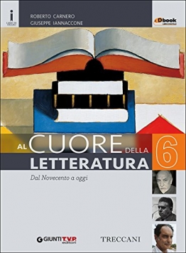 Cuore della letteratura. Per le Scuole superiori. Con e-book. Con espansione online: 6 - 1