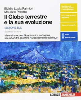 Il globo terrestre e la sua evoluzione. Minerali e rocce. Con Earth science in english. Ediz. blu. Per le Scuole superiori. Con Contenuto digitale (fornito elettronicamente) - 1