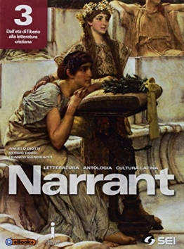 Narrant. Letteratura, antologia, cultura latina. Per i Licei. Con e-book. Con espansione online: 3 - 1