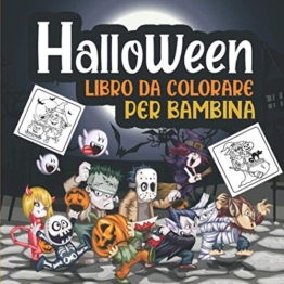 Halloween libro da colorare per bambini: Una raccolta di 30 pagine da colorare per Halloween! Divertenti e spettrali per bambini di tutte le età ... un'idea regalo perfetta per Halloween - 1