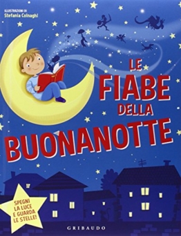 Le fiabe della buonanotte. Ediz. illustrata - 1