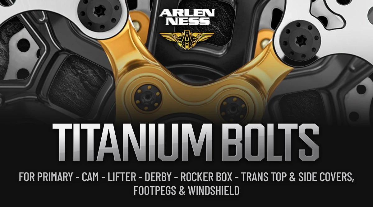 Arlen Ness - Titanium Bolts