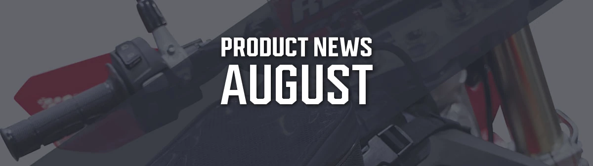 New Products - August