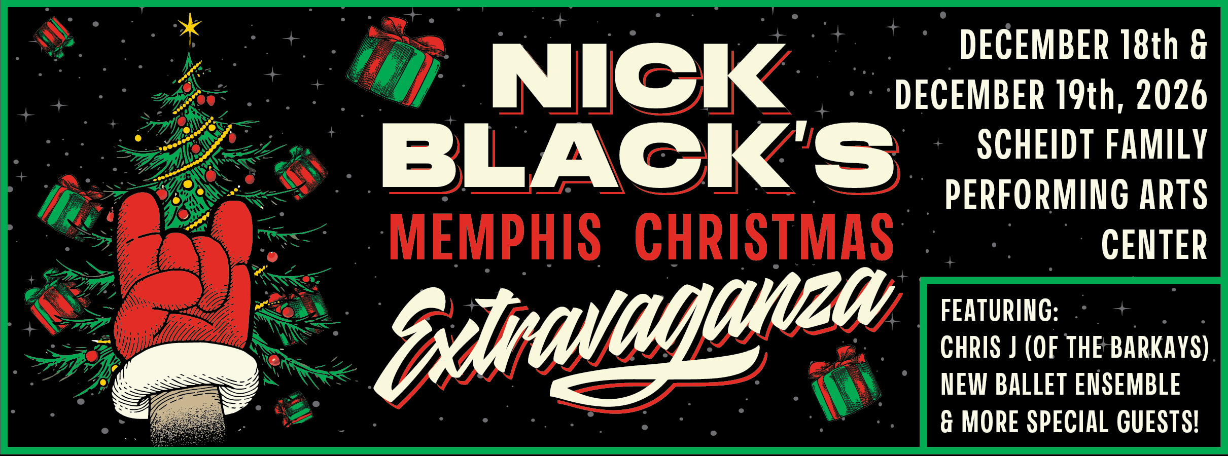 2nd Annual Nick Black's Memphis Christmas Extravaganza