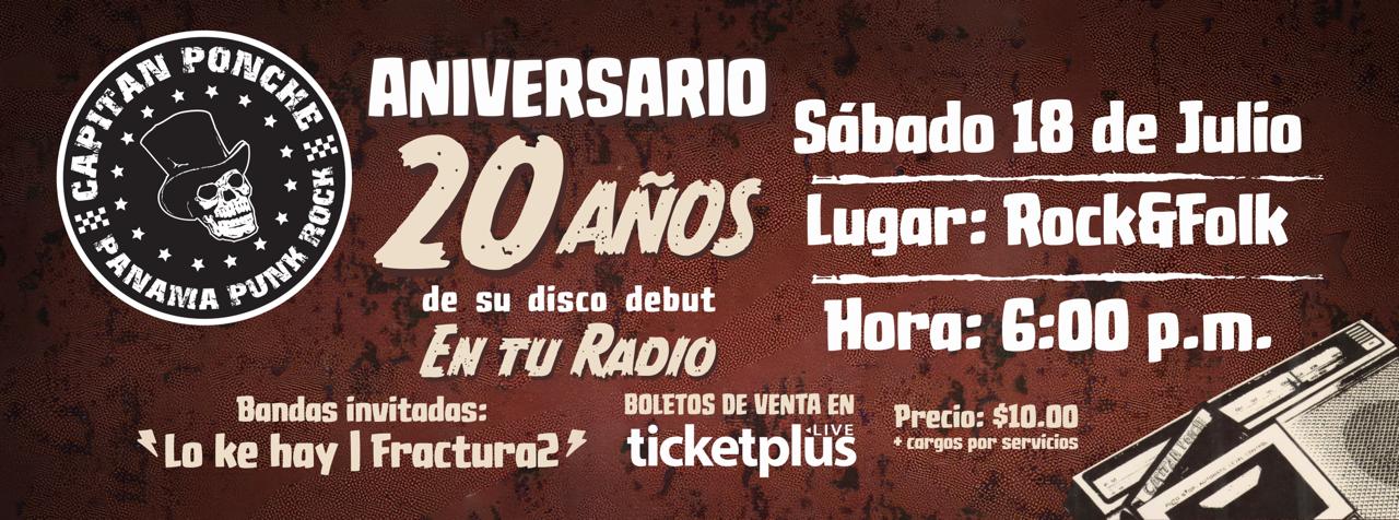 CAPITAN PONCHE - ANIVERSARIO 20 AÑOS