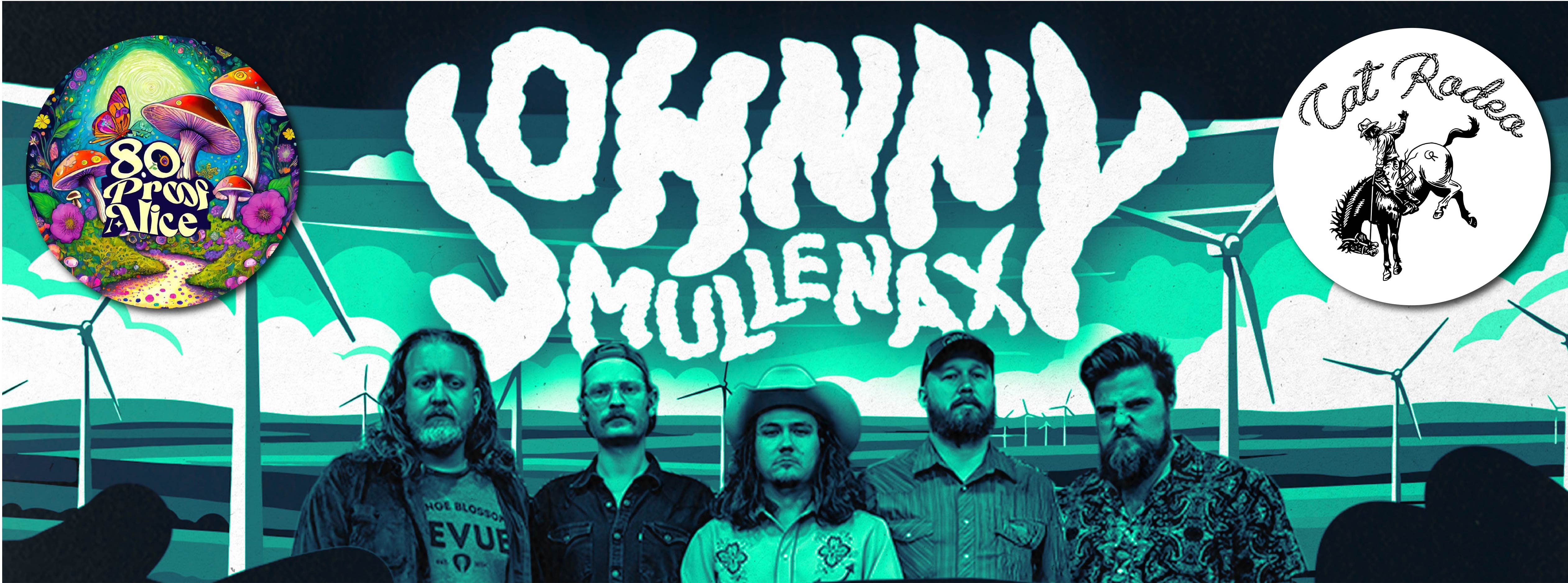 Tickets for Johnny Mullenax featuring Special Guests | vivenu