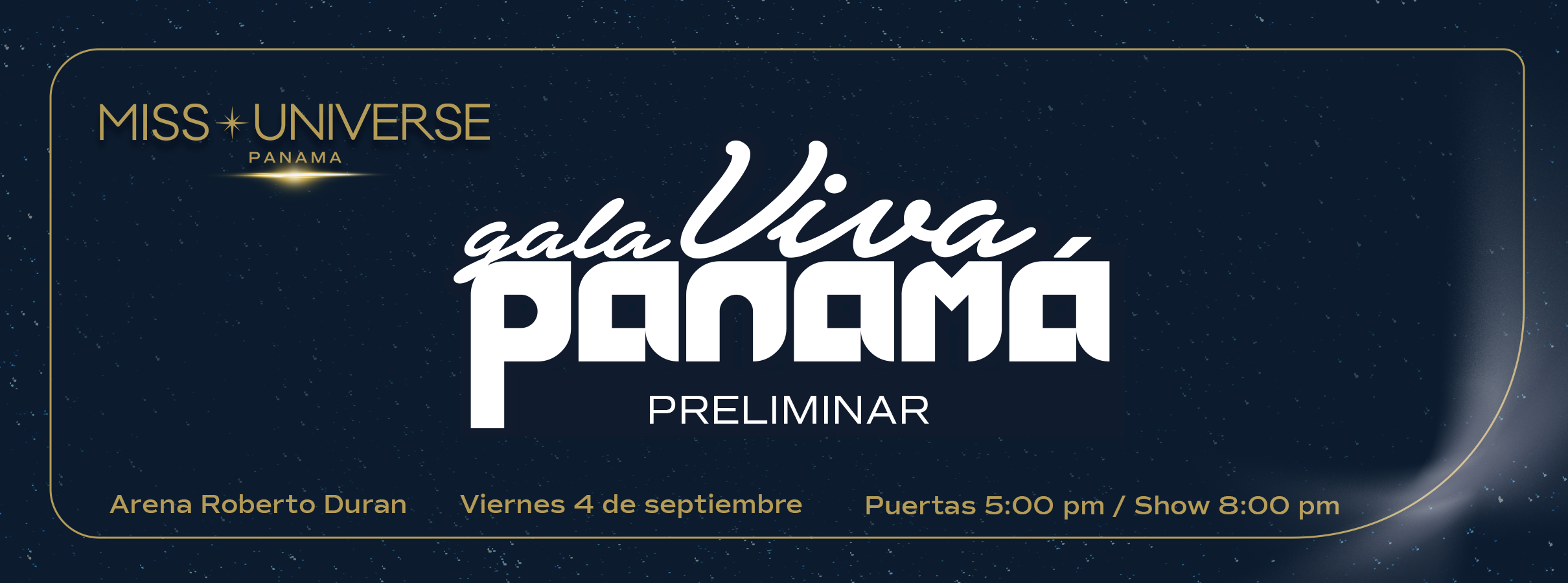 MISS UNIVERSE - GALA VIVA PANAMÁ