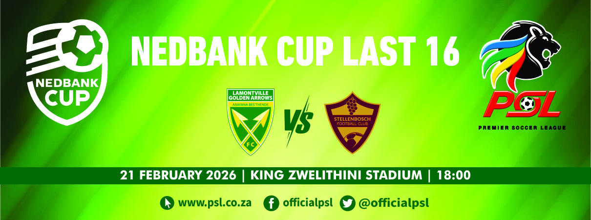 Golden Arrows vs Stellenbosch FC (Nedbank Cup Last 16)