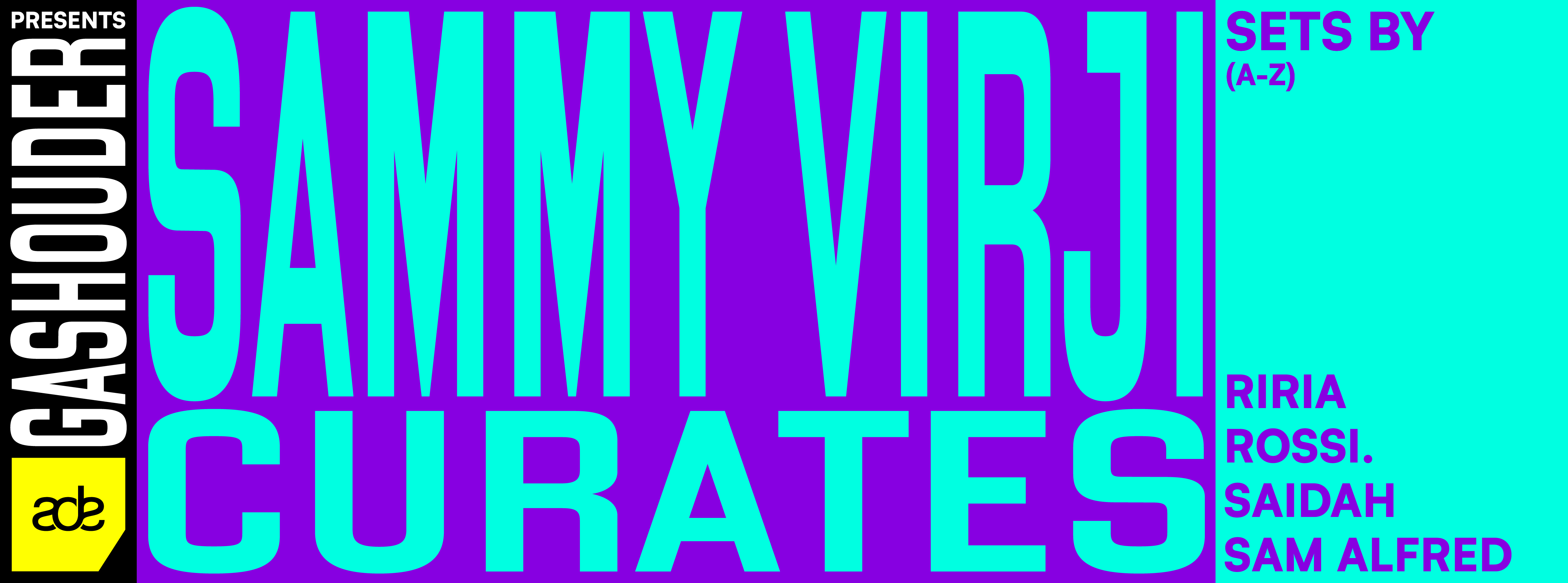Sammy Virji Curates [Sold Out]